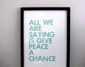 SALE, Give Peace a Chance Letterpress Print, Seafoam