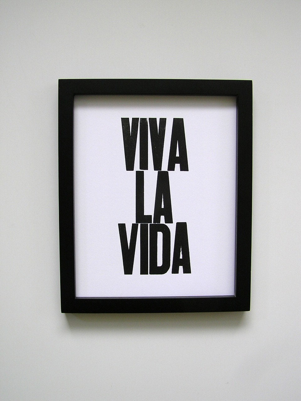 Spanish Poster, Black and White Letterpress Print, Viva La Vida