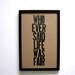 Chipboard Who Ever Said Life Was Fair Letterpress Poster, Black