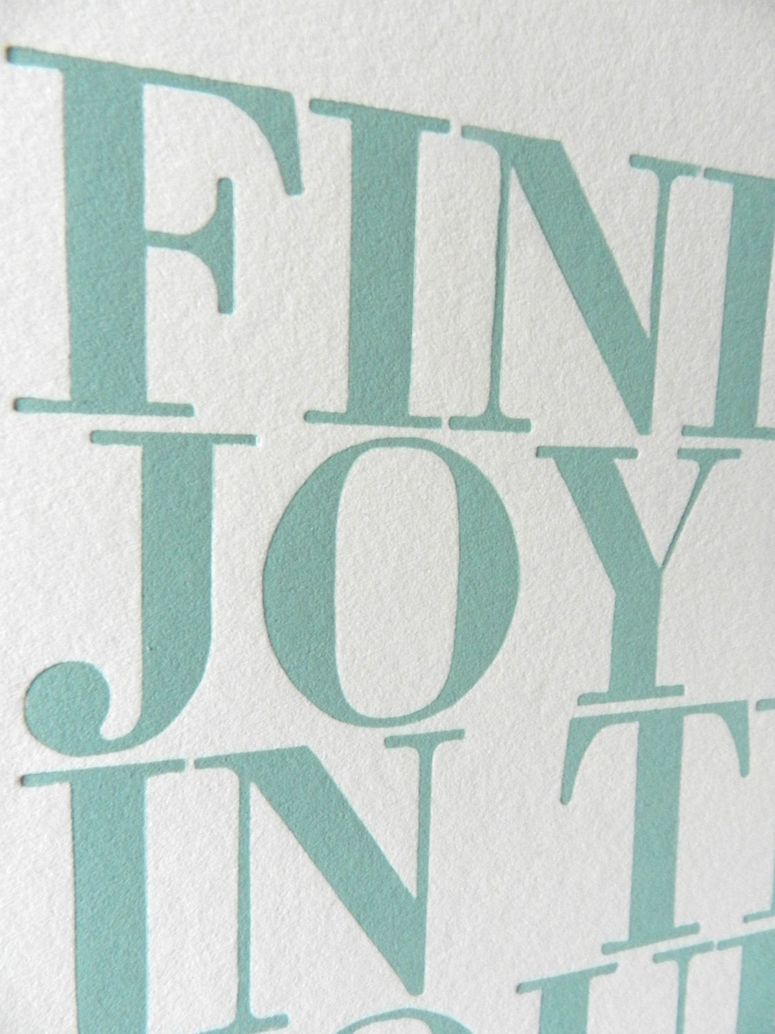 Inspirational Art Print, Seafoam Blue, Find Joy in the Journey Letterpress Poster
