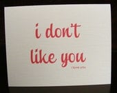 I don't like you - secret message note card