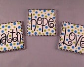 Faith, Hope, Love Square Magnets - Set of Three