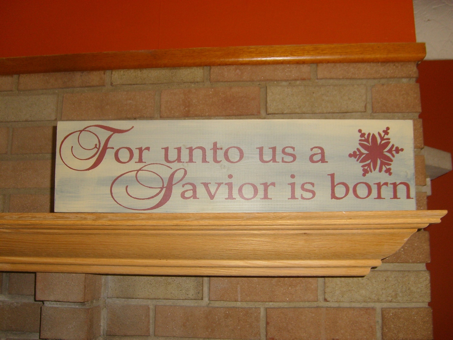 CHRISTMAS FoR UnTo Us A SaViOr is BoRn, HaNdPaiNtEd PriMiTiVe  ChRiStMaS SiGn, HoMe DeCor, HoLiDaY, OrNaMeNt