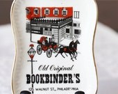 Old Original Bookbinder's Souvenier Ashtray