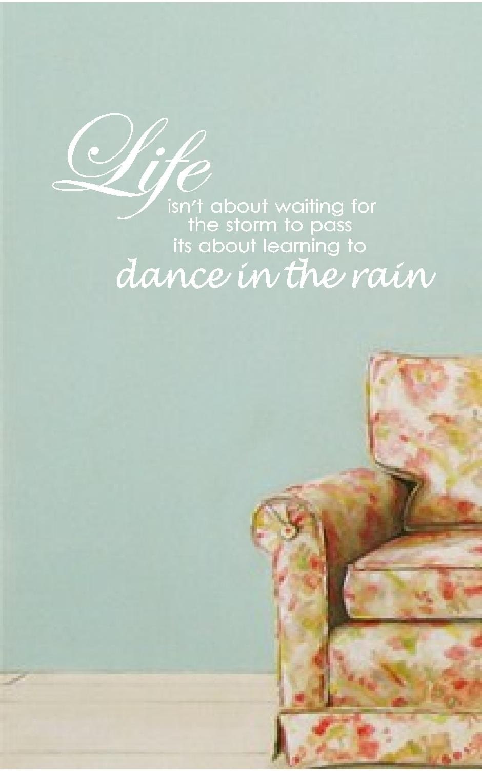 50% OFF - WHITE Learning to dance in the rain - Vinyl Wall Decal Sticker Art