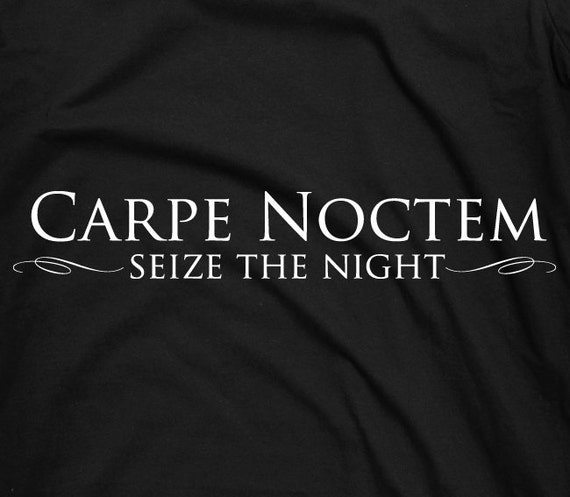 Carpe Noctem - Seize the Night gamer RPG tee t-shirt