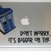 Police Box laptop decal vinyl sticker Its bigger on the inside