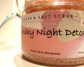 Friday Night Detox Sugar and Salt Scrub