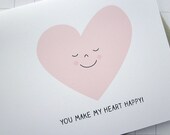 You Make My Heart Happy Card