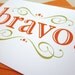 Bravo - You Dit It Handmade Greeting Card