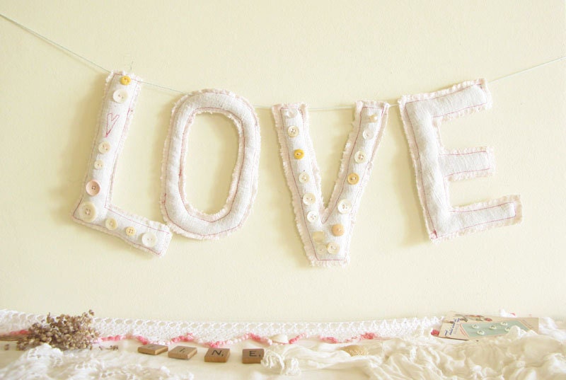 Love Banner, Love Sign, White Re purposed Vintage Linen Letters, Romantic Wedding Decor