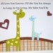 Kids Wall Art, Children Room Decor, Baby Boy Decor, Nursery Art, Giraffe, Quote, I'll Love You Forever, 8x10 Print
