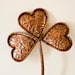 Copper Shamrock
