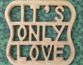 Its Only Love from Rubber Soul-Lennon and McCartney Lyrics/Beatles Quote