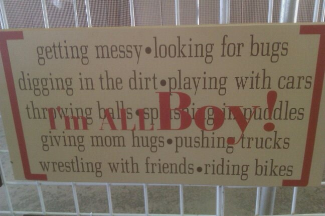 I'm All Boy sign