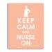 Keep Calm and Nurse On, 11x14 Poster (Featured in Apricot Blush) Buy 3 and get 1 FREE