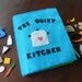 The Quiet Kitchen - Children's Quiet Activity Book