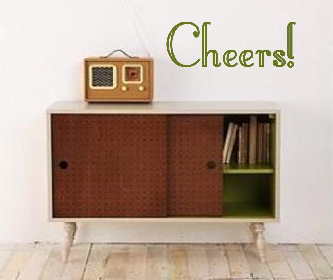 Mod Cheers Sign Sticker - Wording Text Removable -Vinyl wall art decals stickersby 3rdaveshore