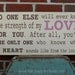 Strength of My Love Word Art Sign - The Perfect Sign for a Baby Girl's Nursery