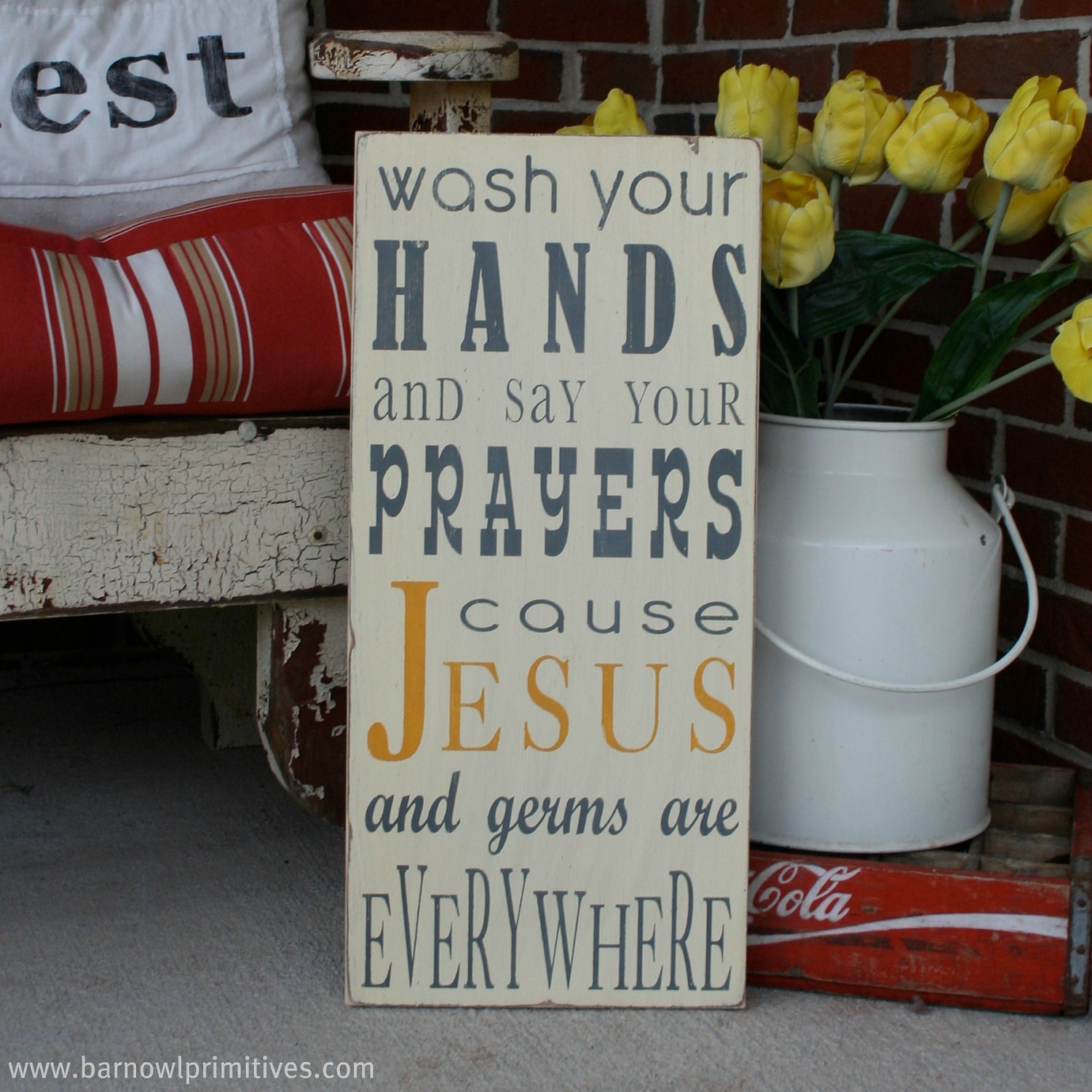 Wash Your Hands and Say Your Prayers Typography Word Art Sign