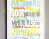 Good Morning To You Print - 11x17