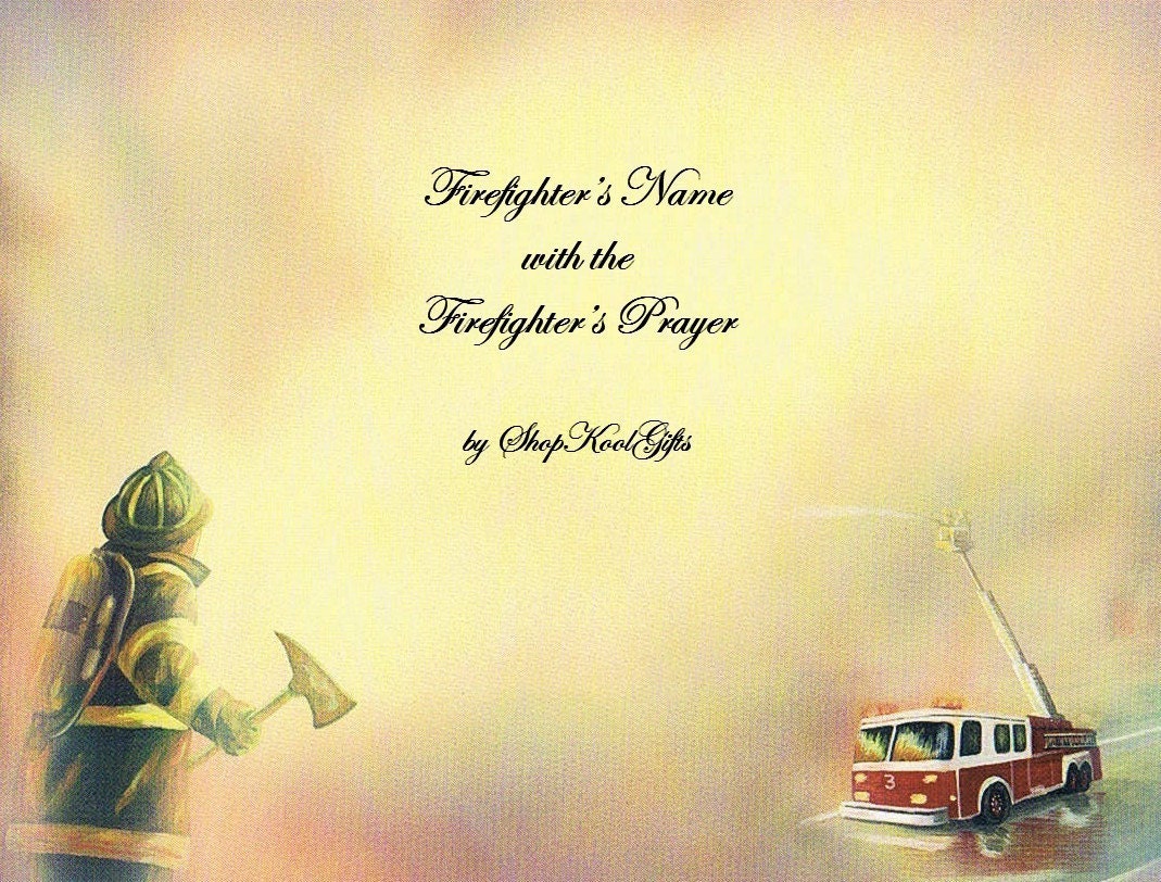 Fireman's Prayer Personalized Print by shopkoolgifts on Etsy