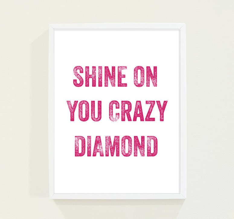 Hot Pink Fuschia Typography Poster - Shine on You Crazy Diamond Modern Wall Art - Song Lyrics Print