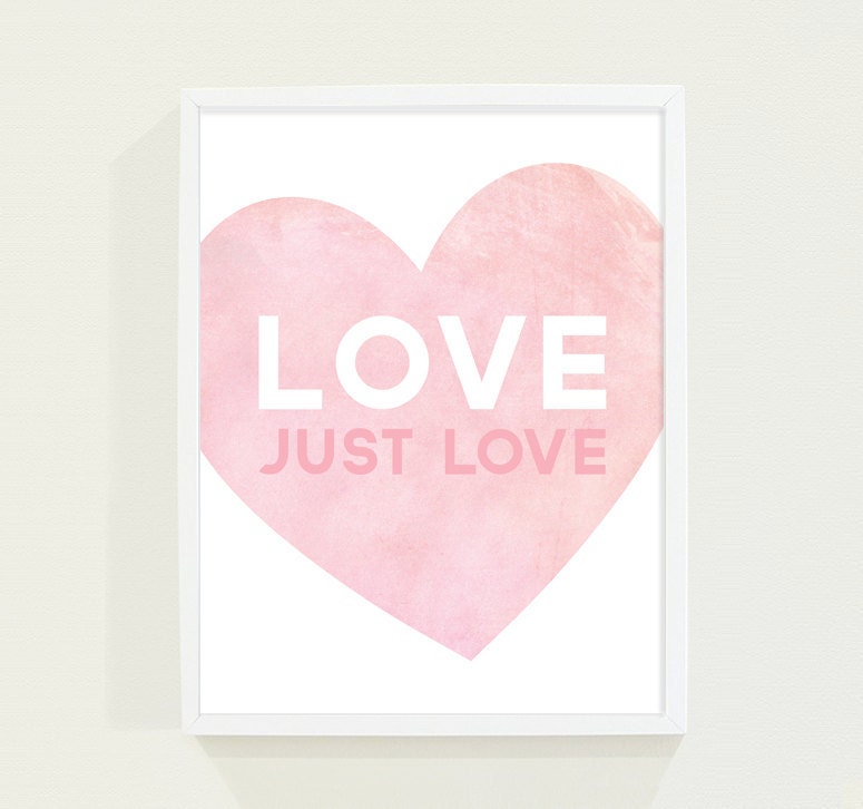 Watercolor Baby Nursery Art Print in Pink Pastel - Love Poster - Nursery Wall Decor - Love Just Love - Children Decor