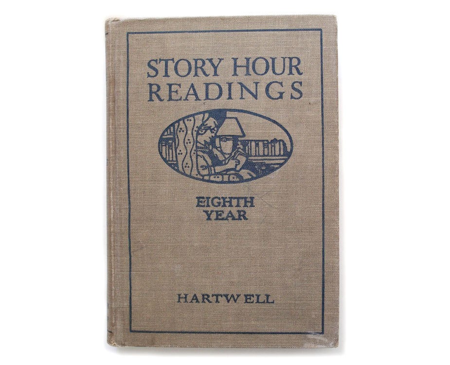 Story Hour Readings by Hartwell 1921