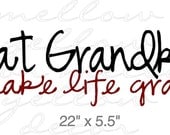 Great Grandkids make life grand vinyl decal wall words art graphics