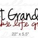 Great Grandkids make life grand vinyl decal wall words art graphics