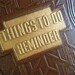 Things to Do, Reminder List Wooden Note Pad by WaveSong