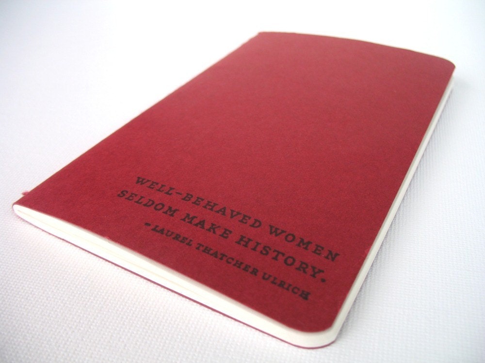 Well-Behaved Women Notebook (Moleskine)