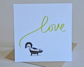 Single, square card with envelope. Love you so STINKING much. Love STINKS. You decide. Blank inside.