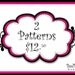 Pattern Package - Choose Any 2 PDF Tutorial BedBuggs Patterns-