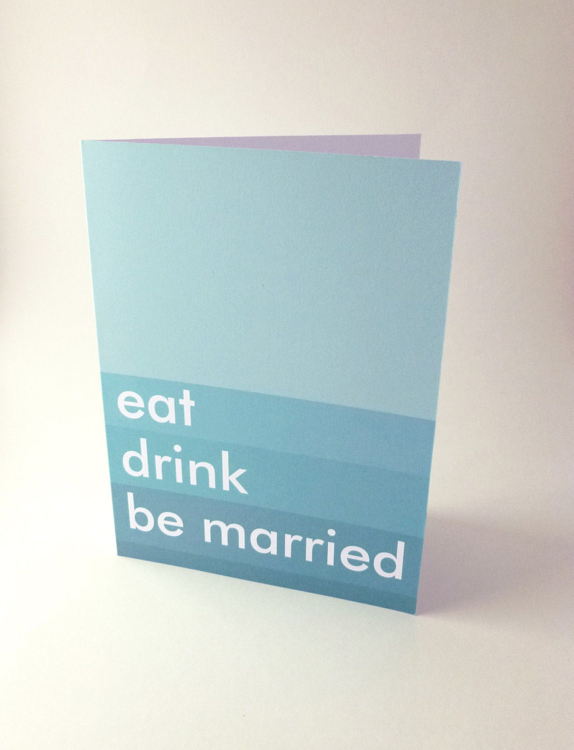 Cute Wedding Card - "Eat drink be married then boink like bunnies"