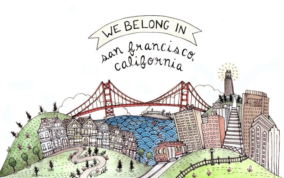 We Belong in San Francisco 5x7 Print