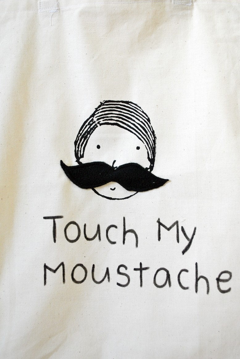 TOUCH MY MOUSTACHE - school library or shopping tote bag