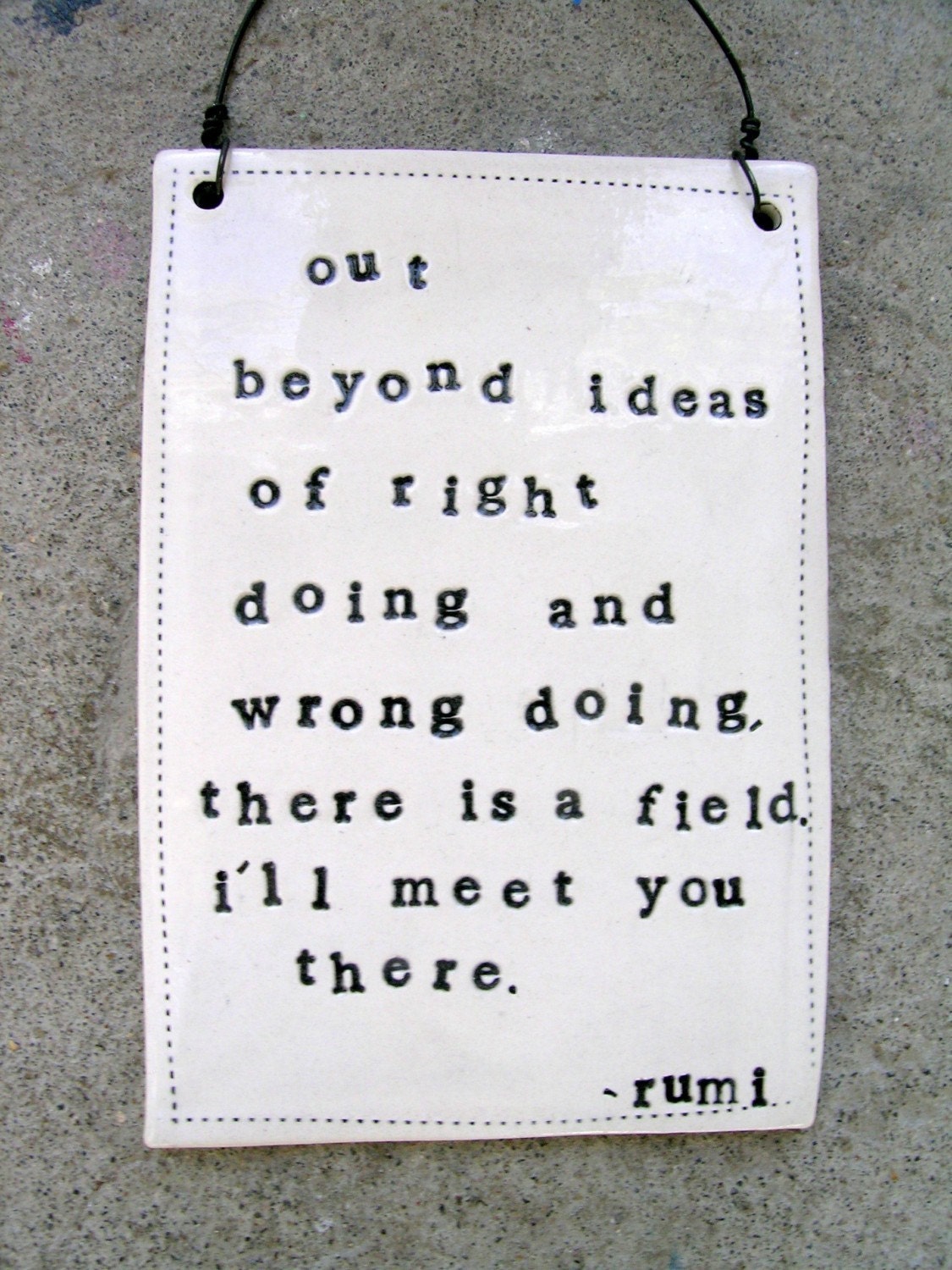 plaque rumi quote.  MADE TO ORDER