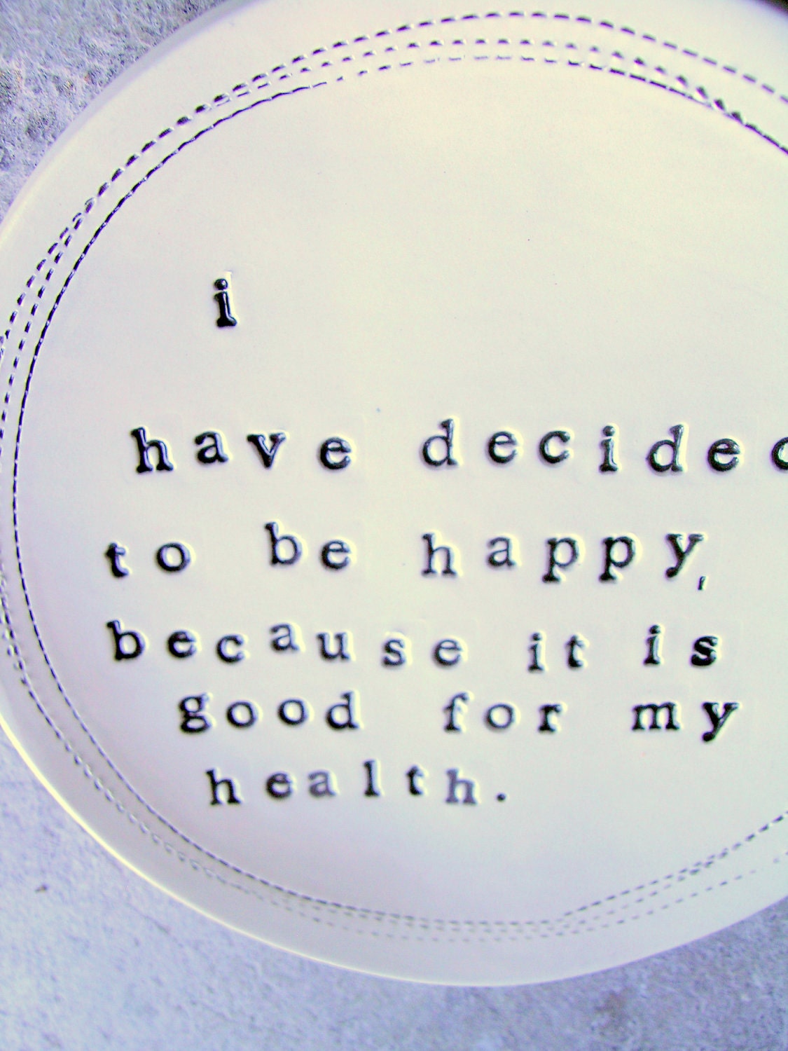 5" dish voltaire quote.  MADE TO ORDER