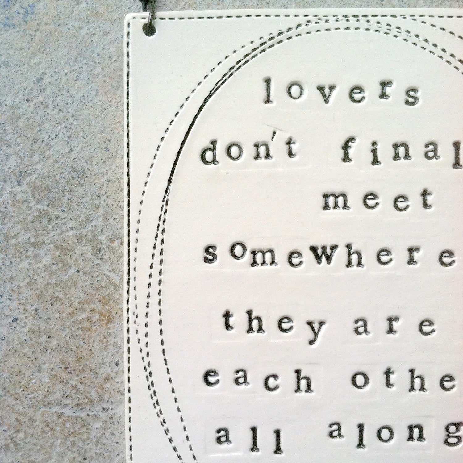 plaque lovers rumi quote.  MADE TO ORDER