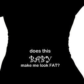 Does This Baby Make Me Look Fat Maternity Shirt By Flirtydivatees