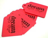 Red DREAM Tags - Set of 15 - HANDMADE by the KIDS