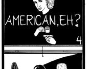 American, Eh No. 4 - Original Comic Series
