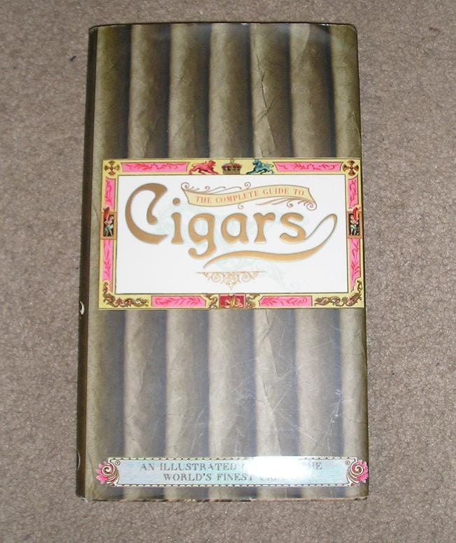 The Complete Guide To Cigars Book Illustrated By Steve Luck