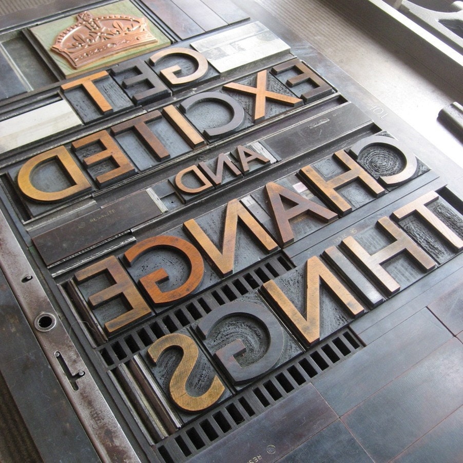 Get Excited and Change Things (Turquoise) Letterpress Print
