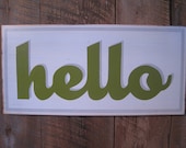 Hello - Wooden Sign