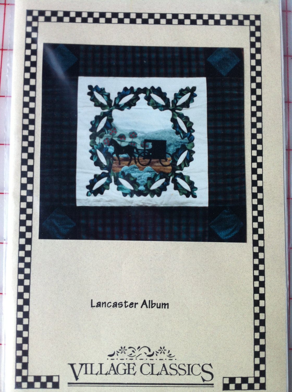 Lancaster Album Quilt Wall Hanging (Hand Applique) Pattern by Village Classics