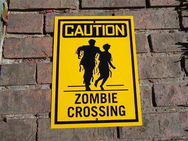 Zombie Crossing Sign