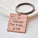 However Far Away...I will always love you - Personalized Copper Key Chain with Initials